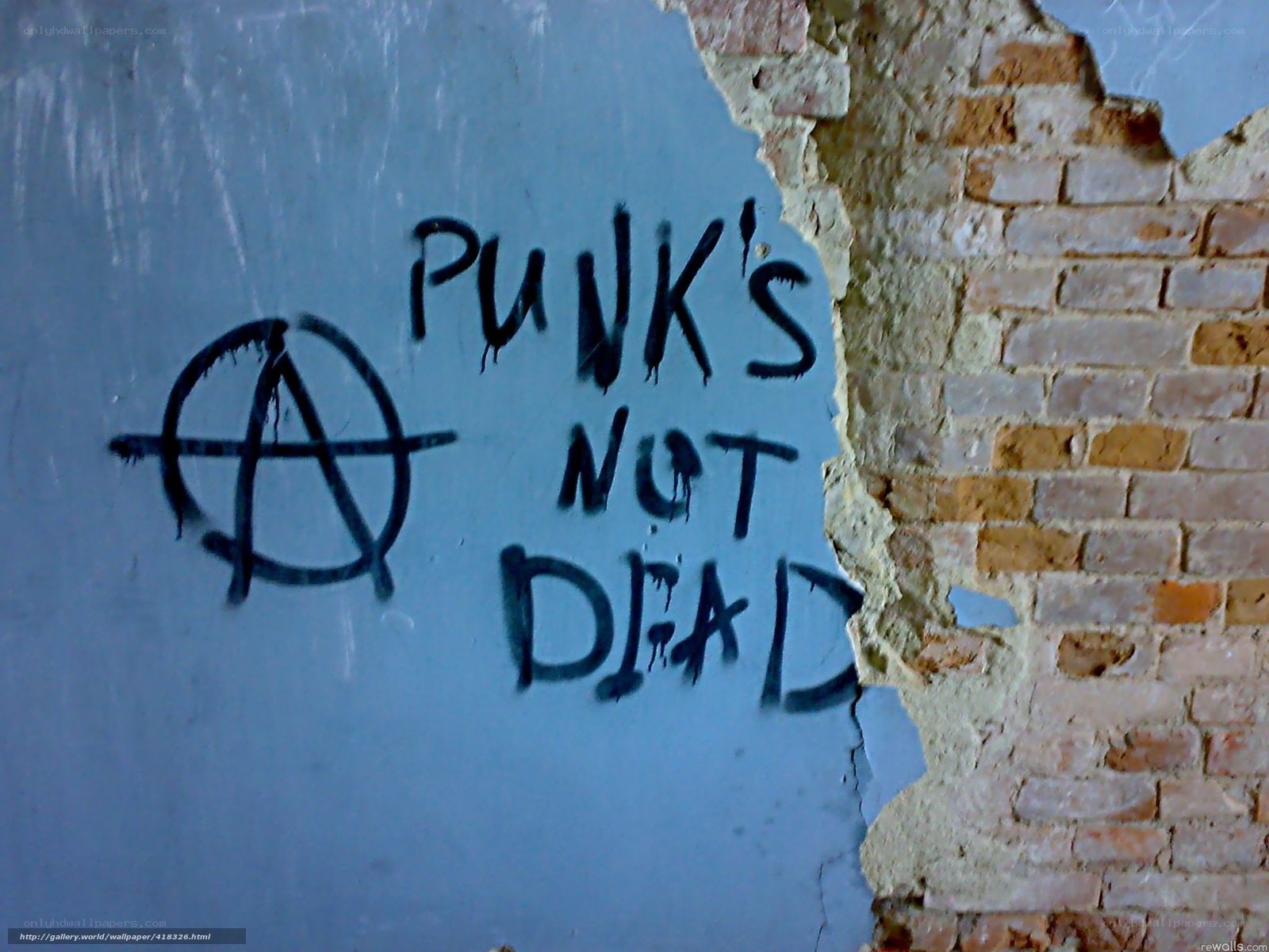 Punk's Not Dead graffiti