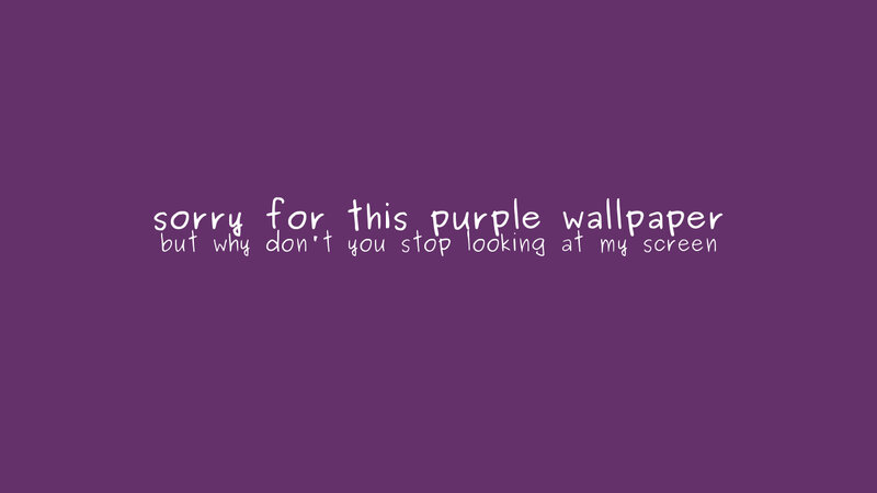 purple wallpaper message