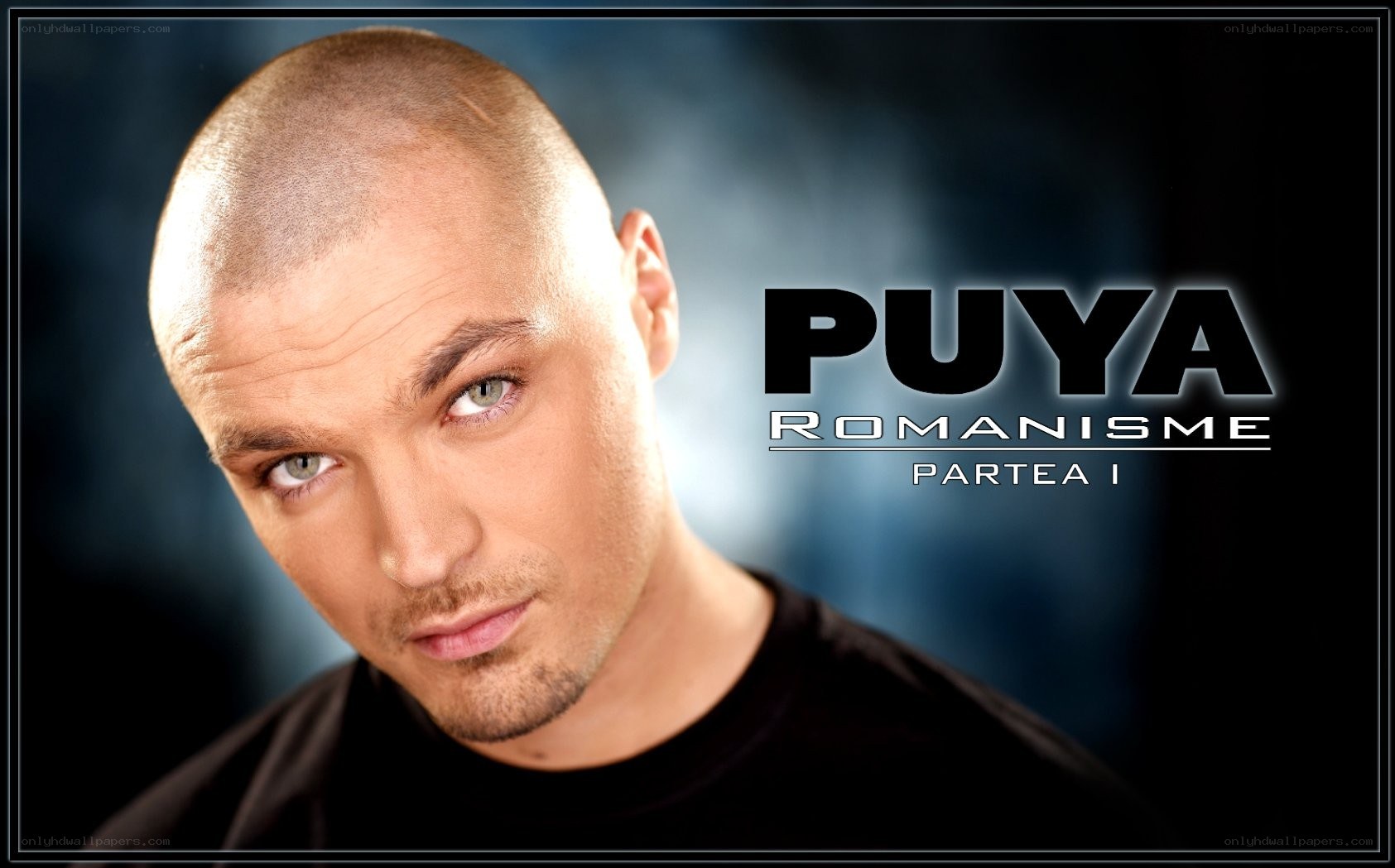 Puya Romanisme Partea I