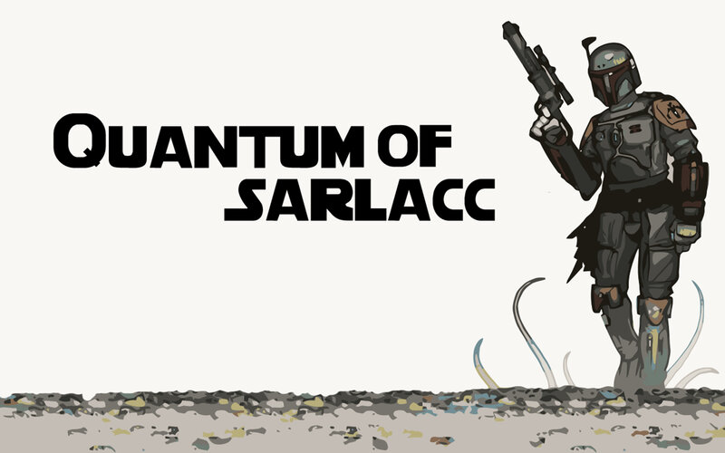 Quantum of Sarlacc