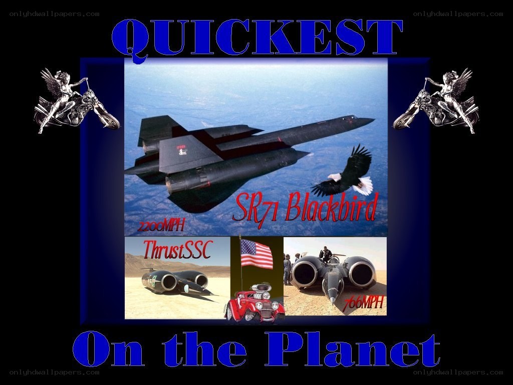 Quickest on the Planet