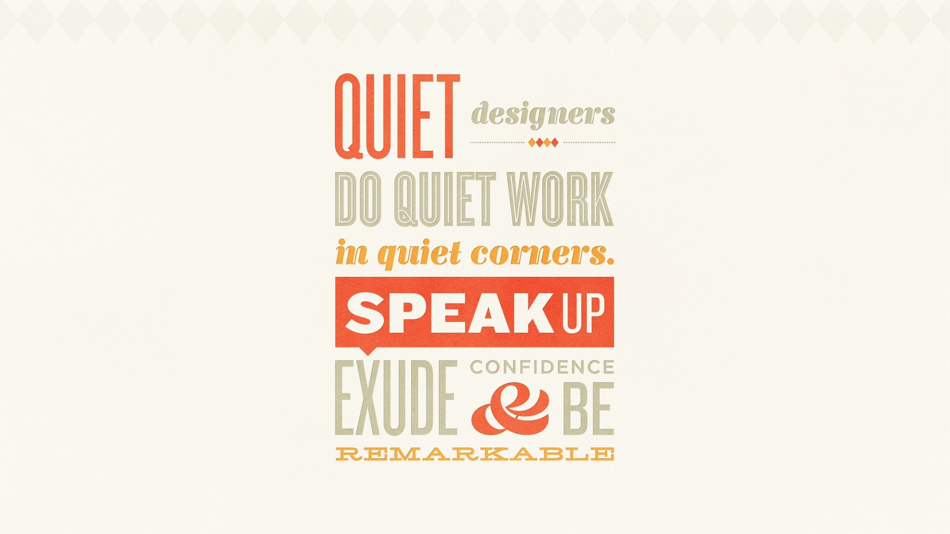 quiet designers speak up
