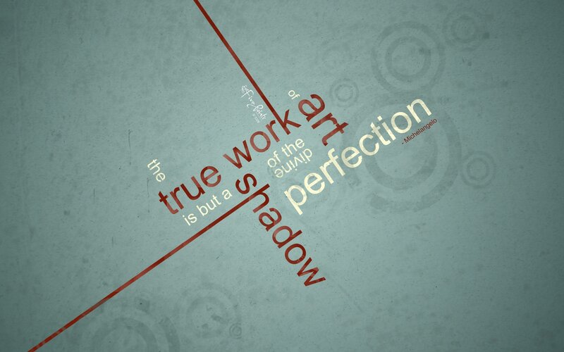 quote about art and perfection