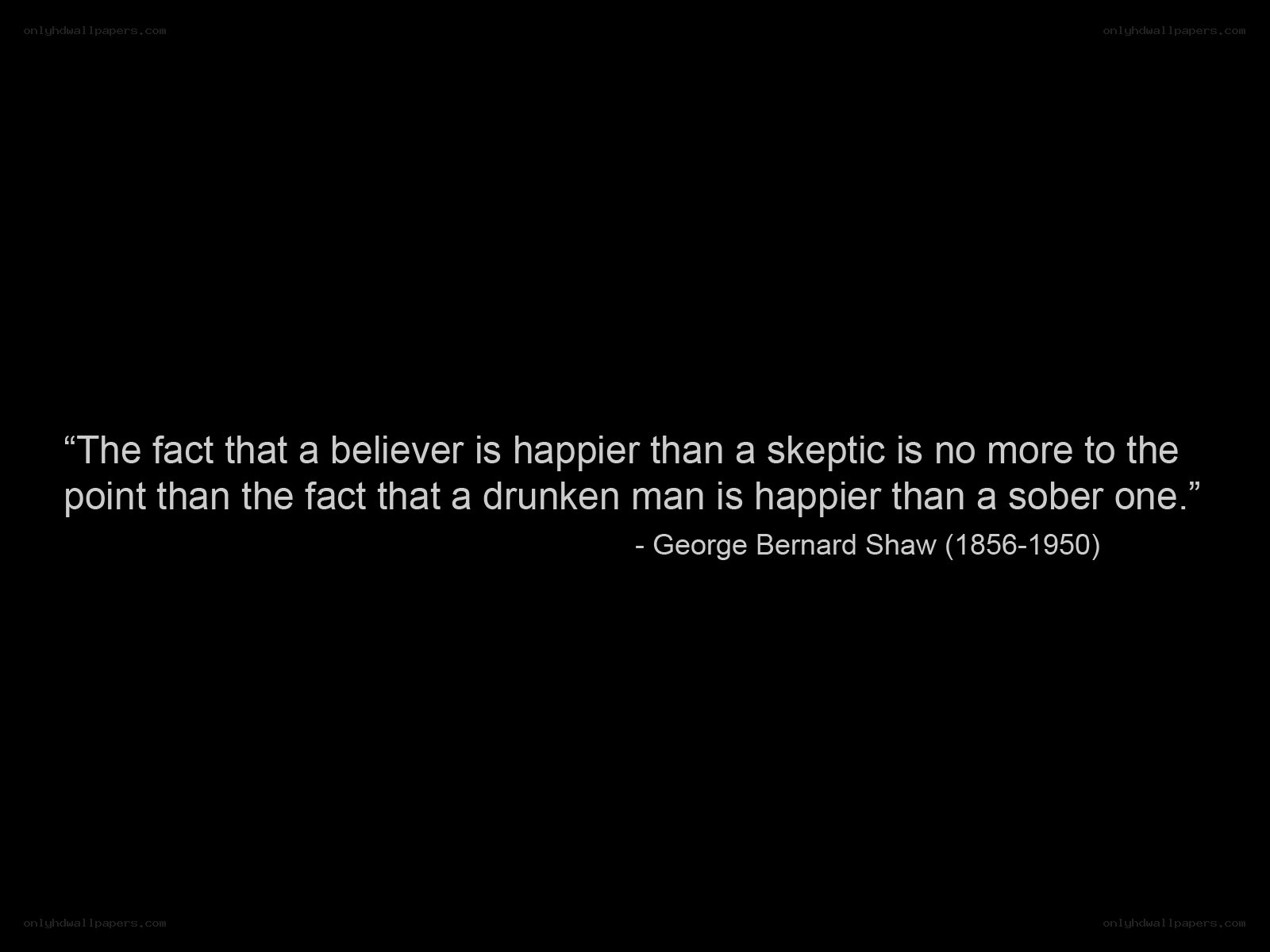 quote about belief and skepticism