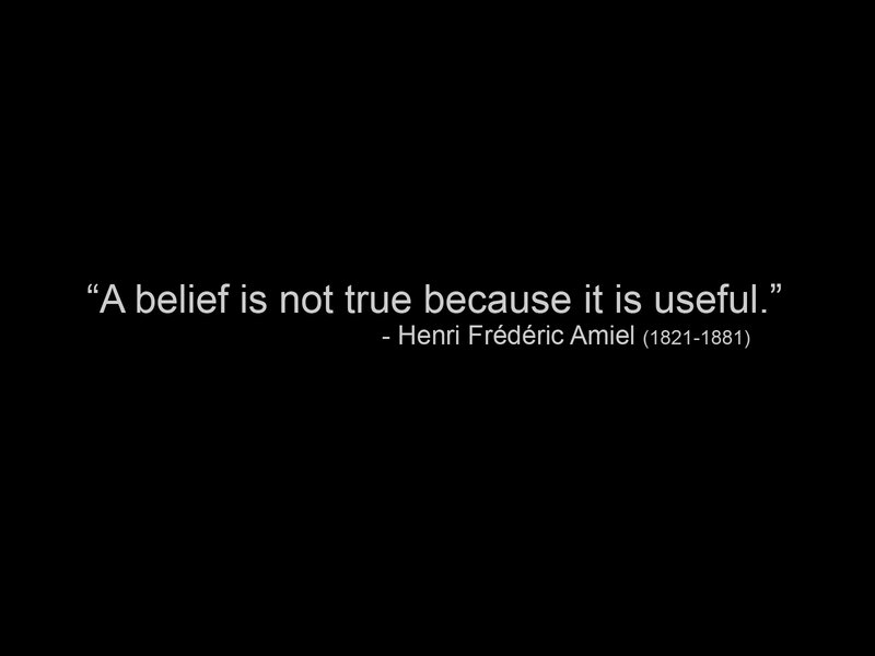 quote about belief truth