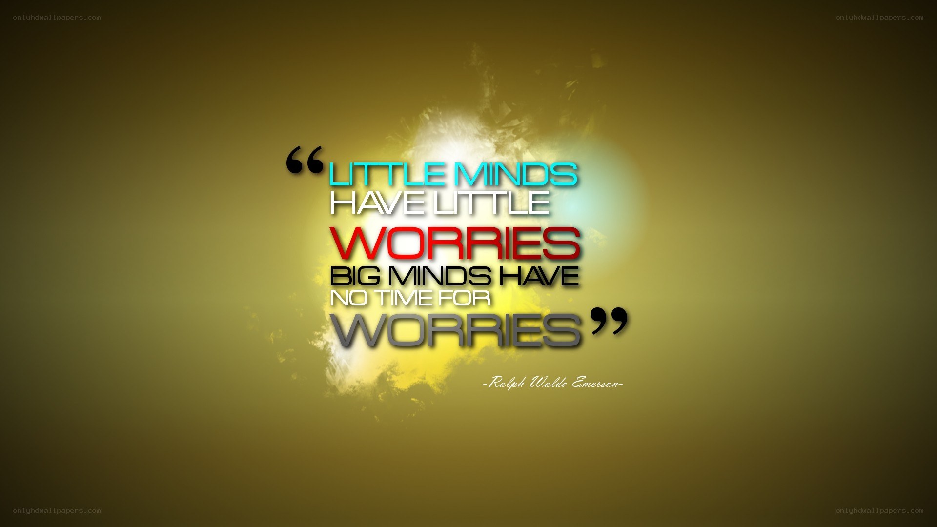 quote about big minds