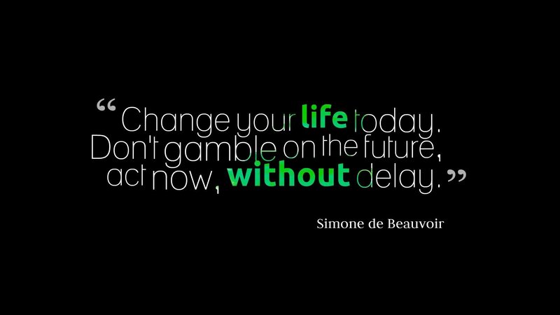 quote about changing life