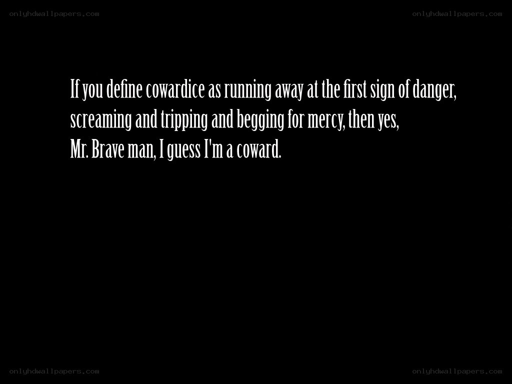 quote about cowardice