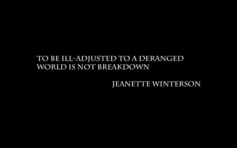 quote about deranged world