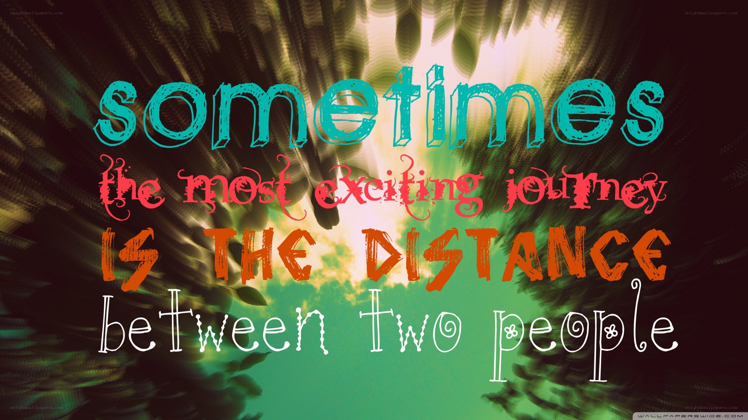 quote about distance between people