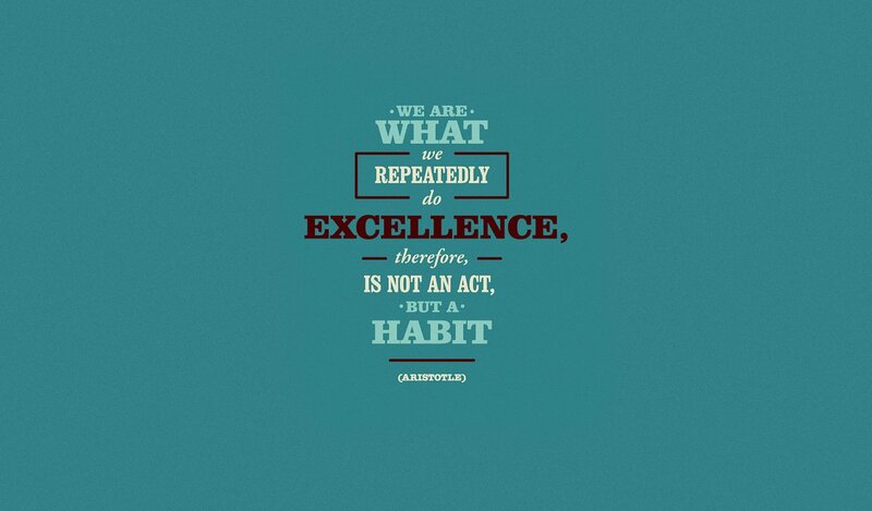 quote about excellence and habit