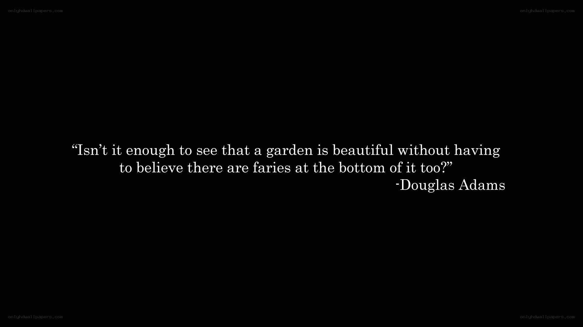 quote about garden beauty