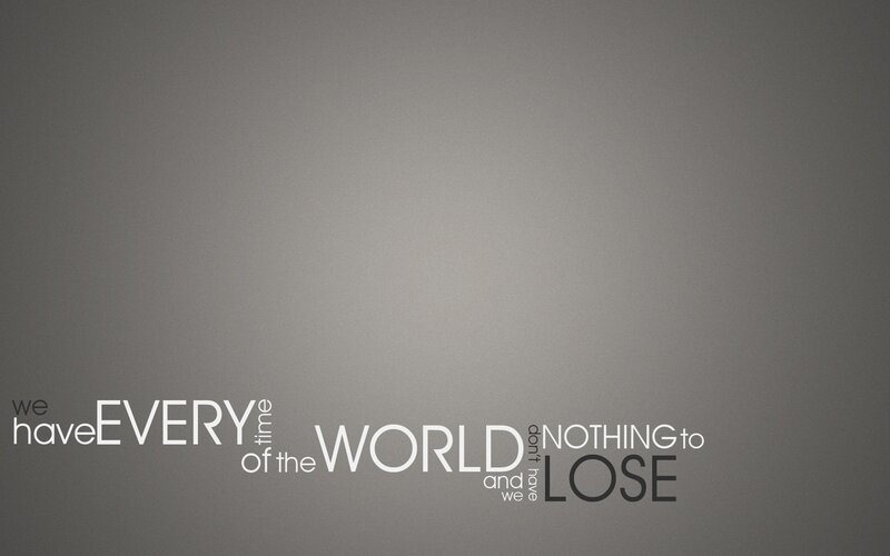 quote about having the world