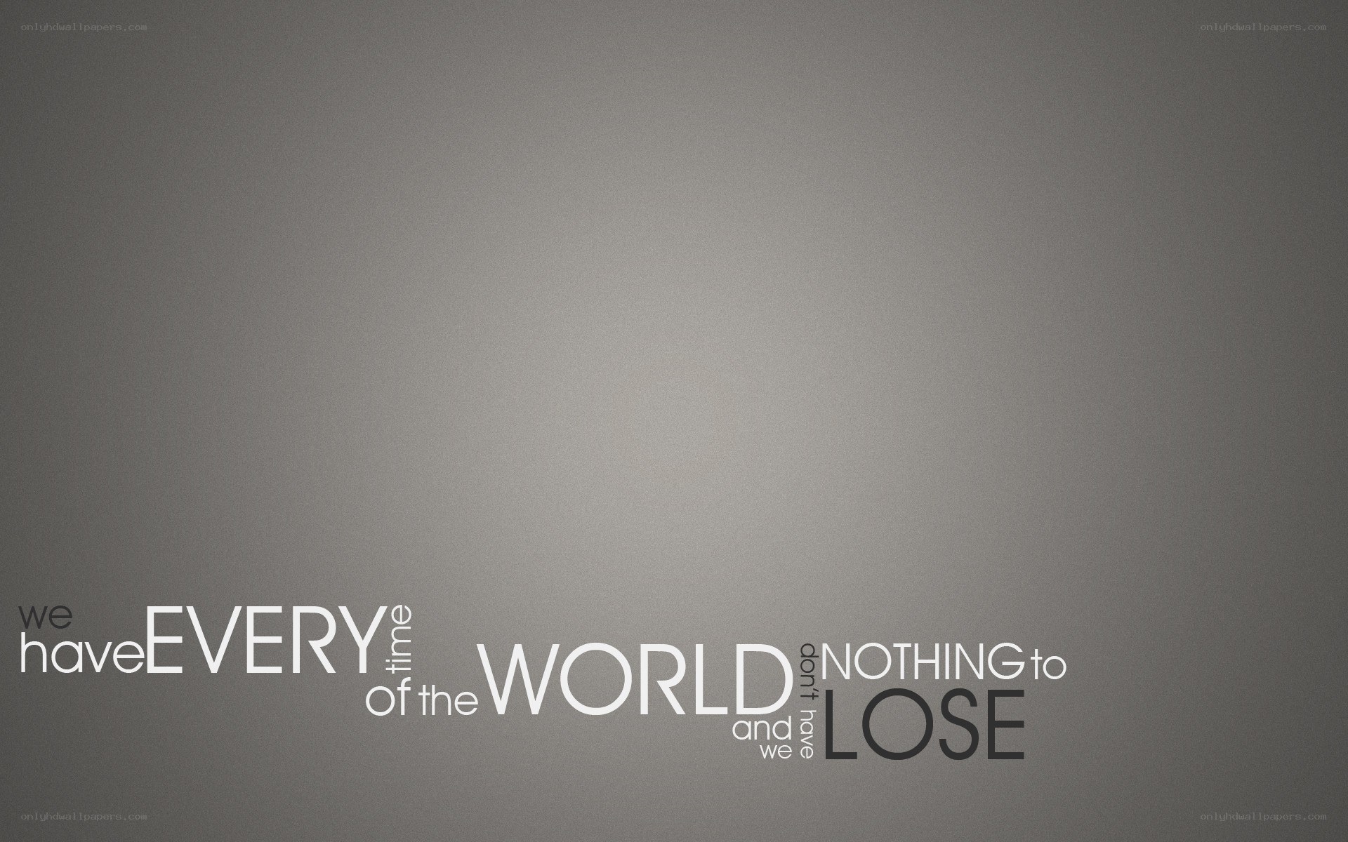 quote about having the world