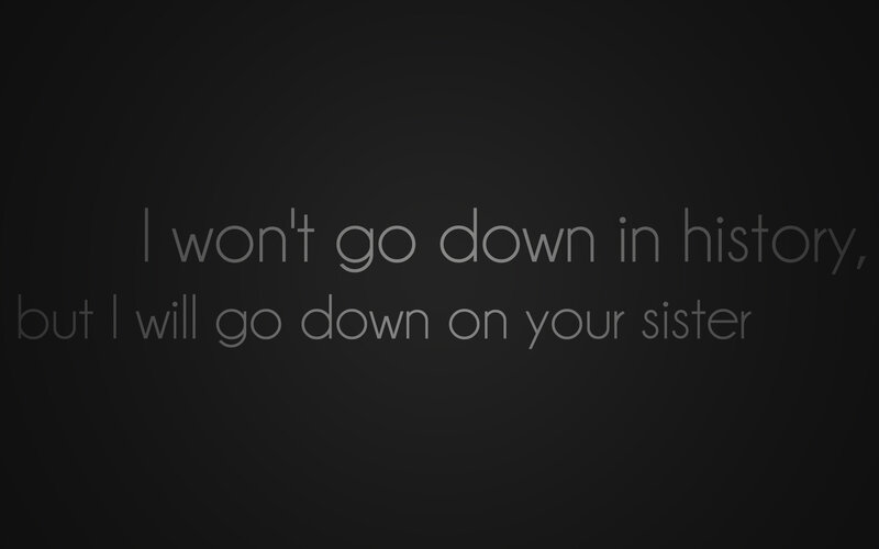 quote about history and sister