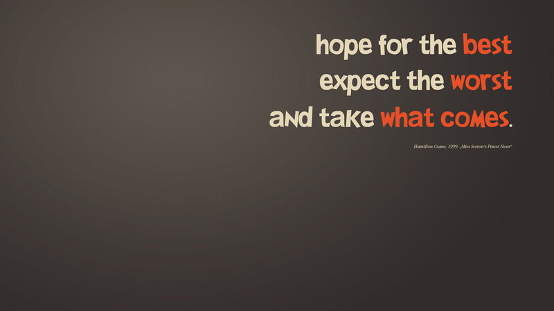 quote about hope and expectation
