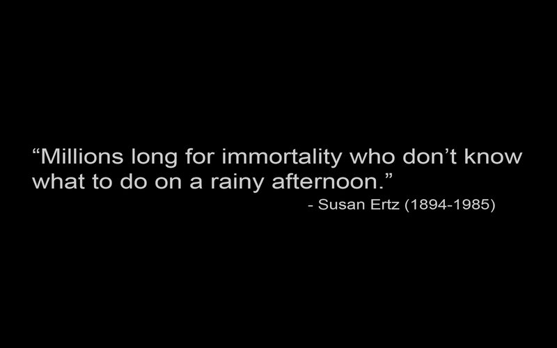 quote about immortality