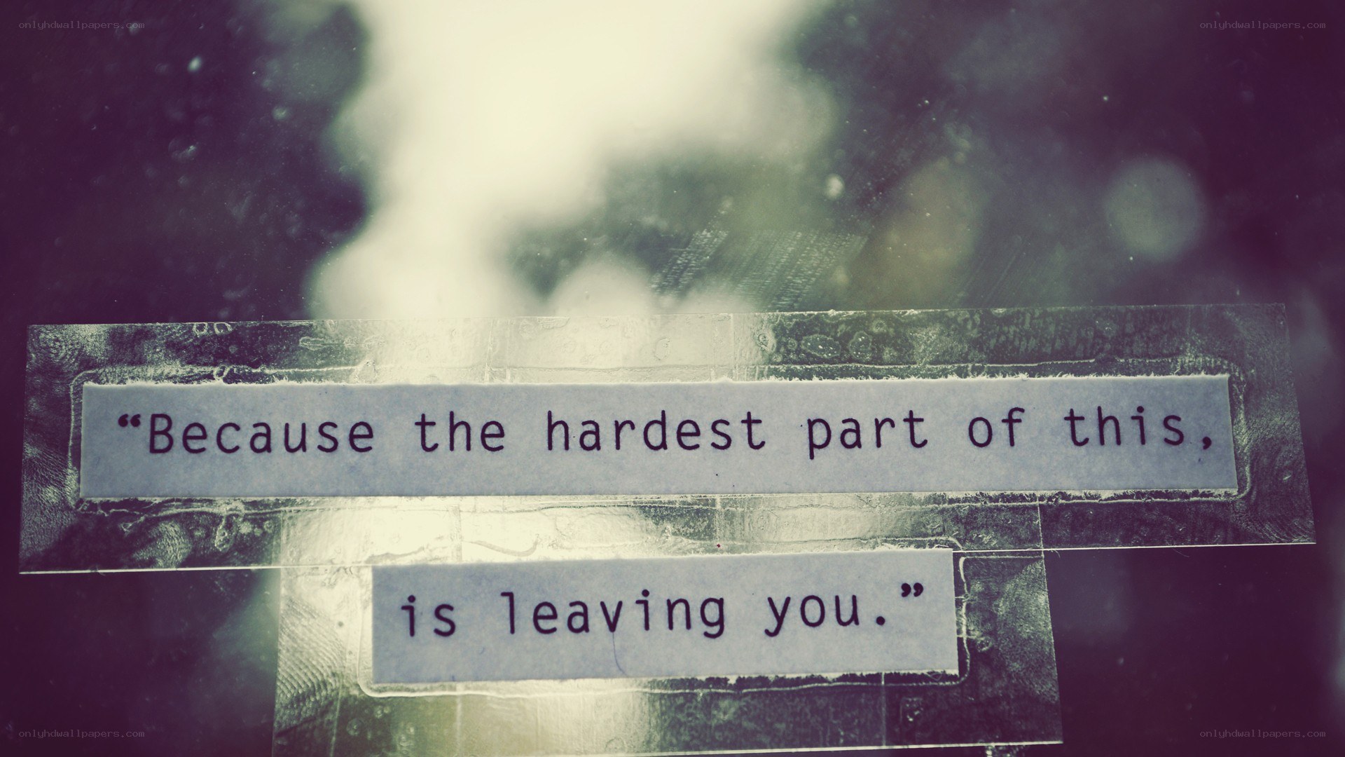 quote about leaving someone