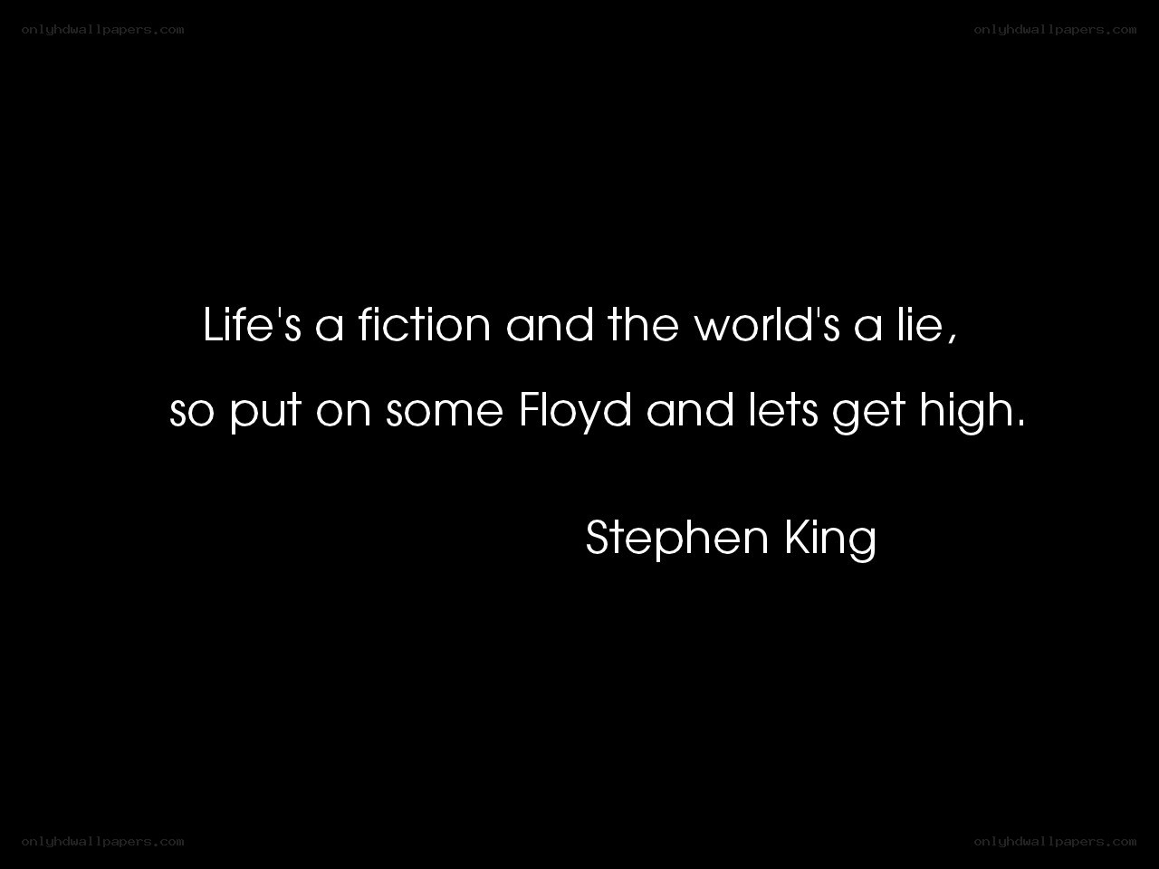 quote about life and fiction