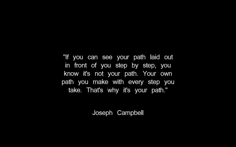 quote about making your path