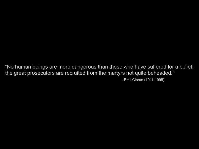 Quote about martyrs and belief