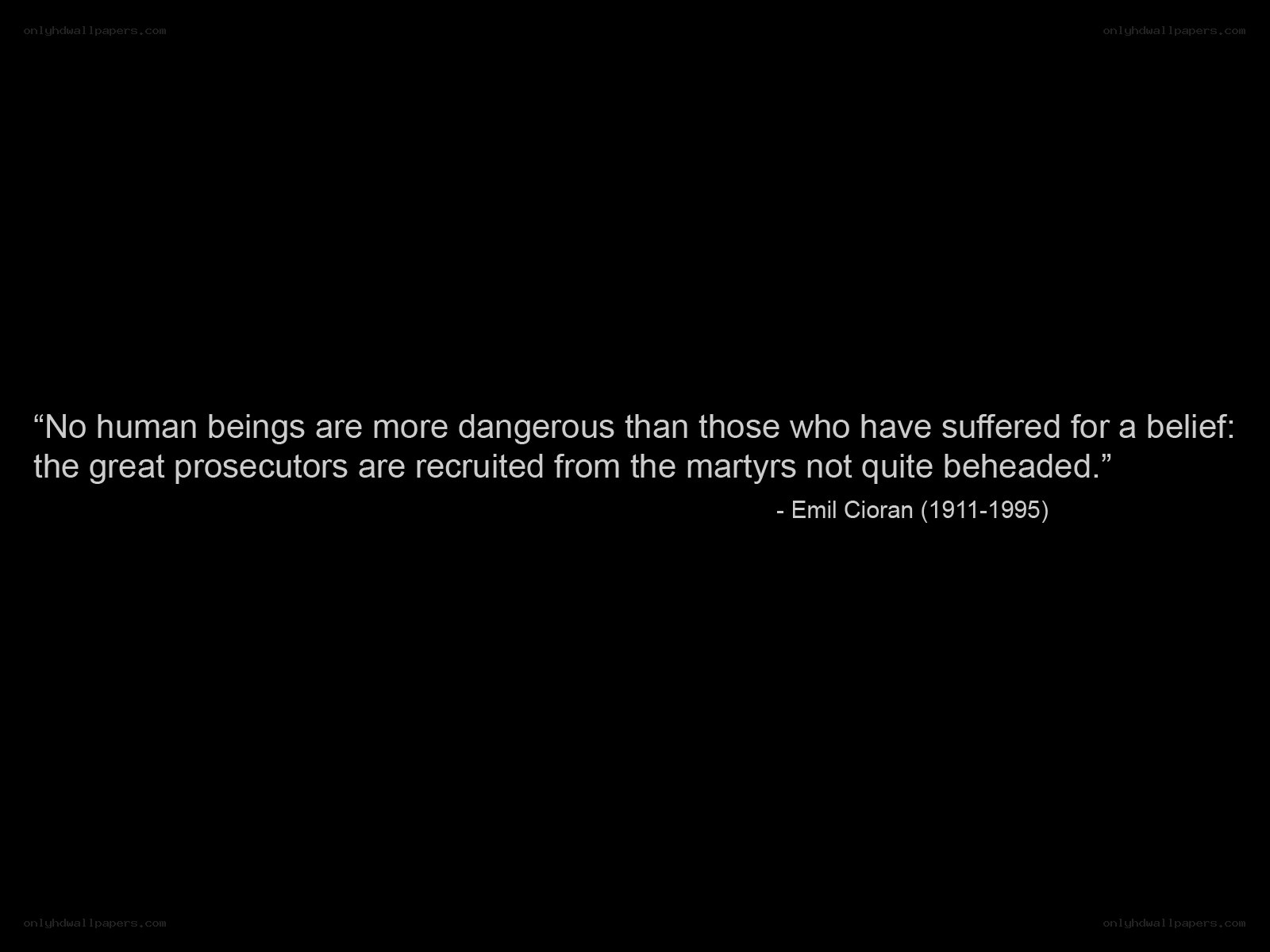 quote about martyrs and belief