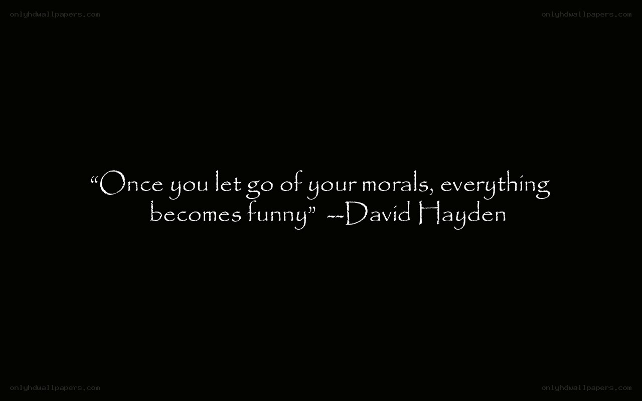 quote about morals
