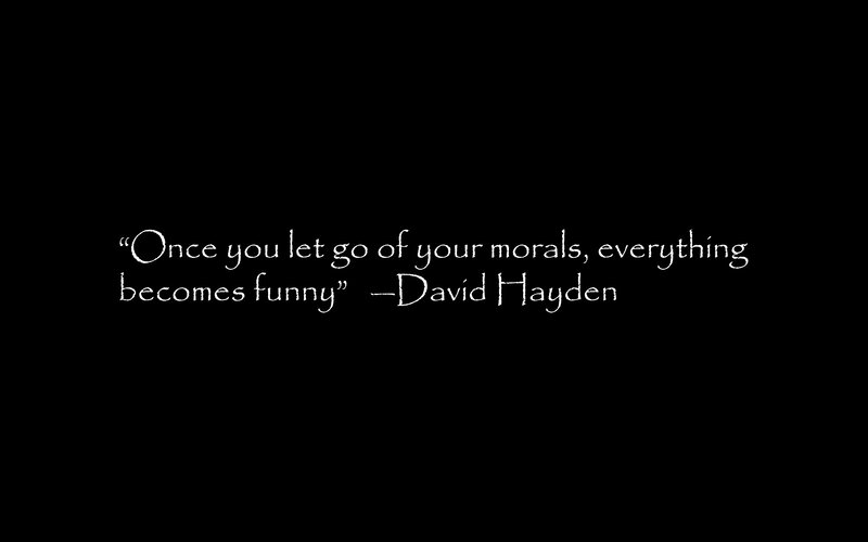 quote about morals