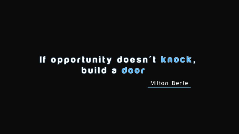 quote about opportunity
