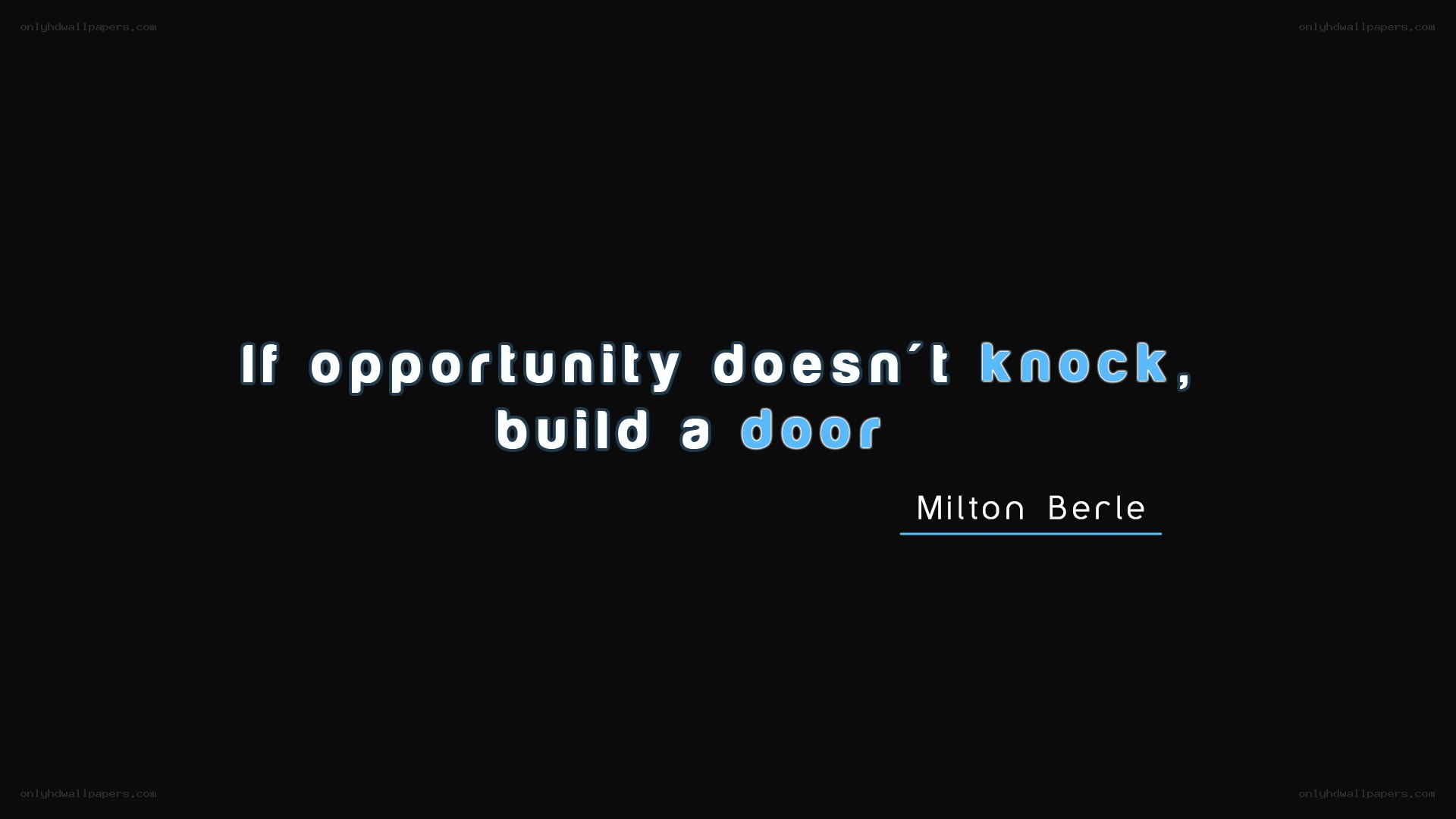 quote about opportunity