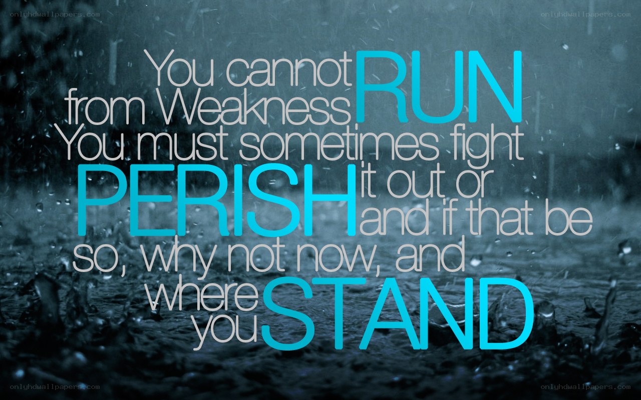 quote about strength and weakness