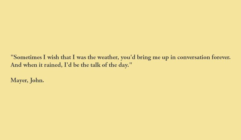 quote about weather and conversation