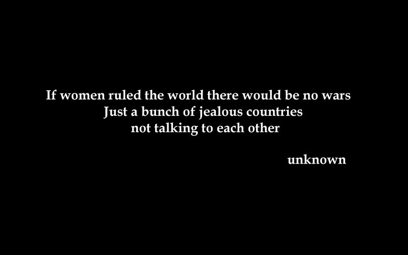 quote about women ruling the world