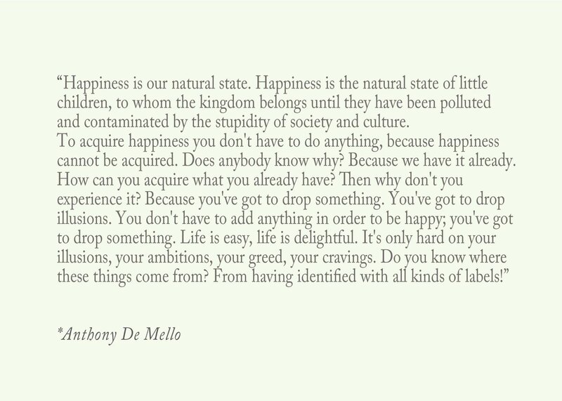Quote by Anthony De Mello