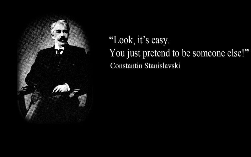 Quote by Constantin Stanislavski