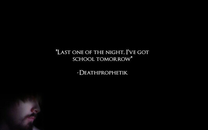 quote from deathprophetik