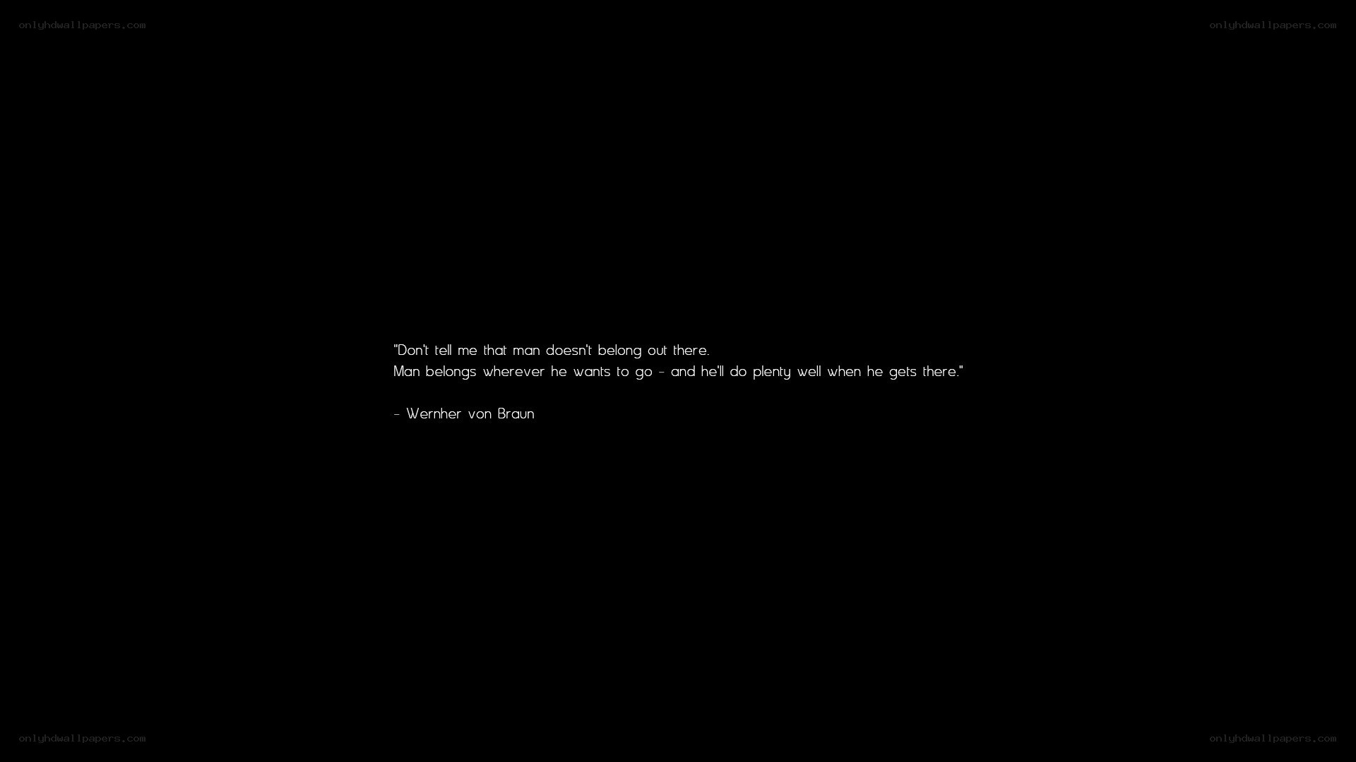 quote from werner von braun