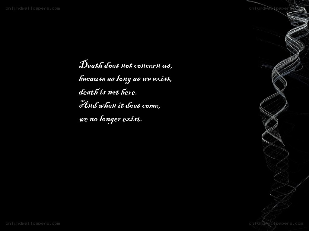 Quote on death and existence