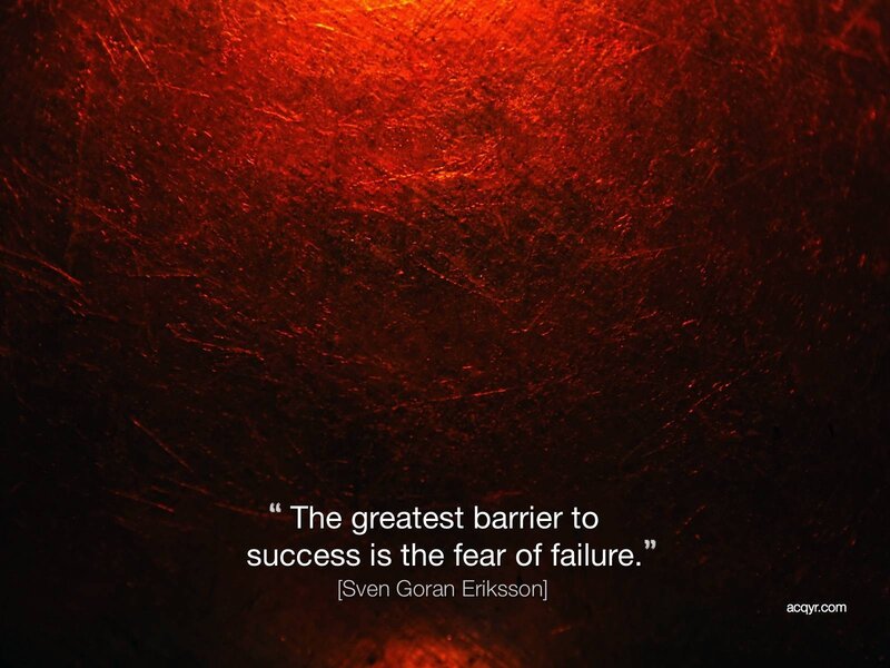 Quote on fear of failure