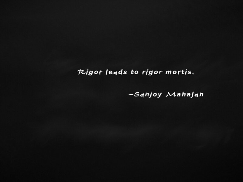 quote on rigor and mortality