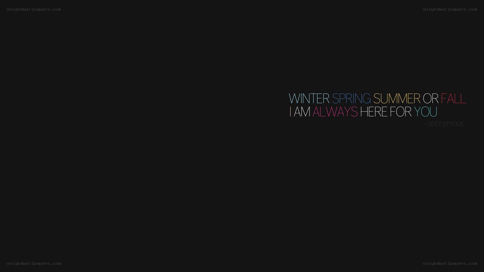 quote on seasons and loyalty