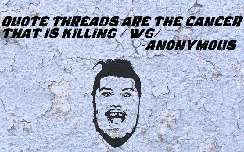 quote threads are cancer