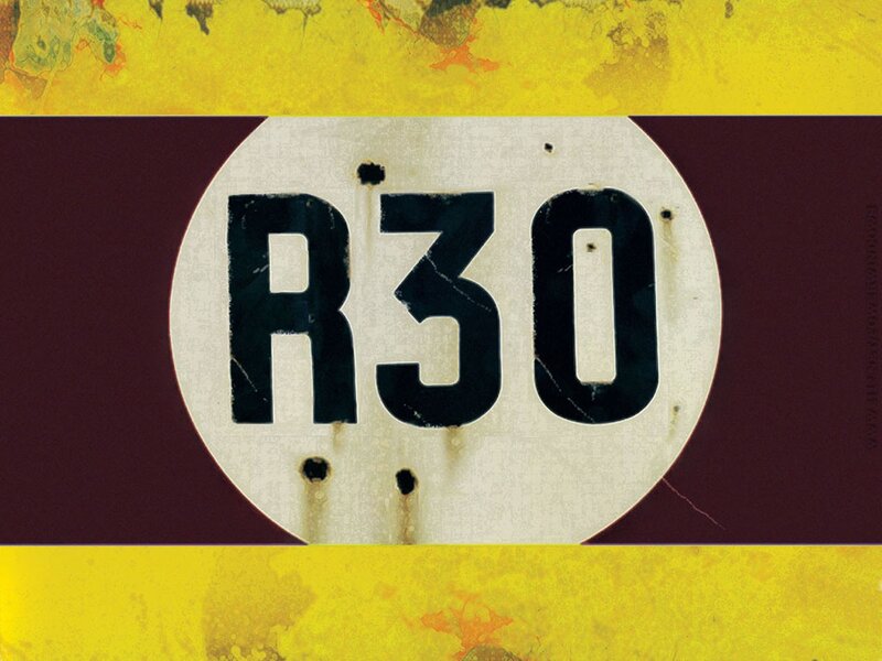 R30 sign on weathered surface