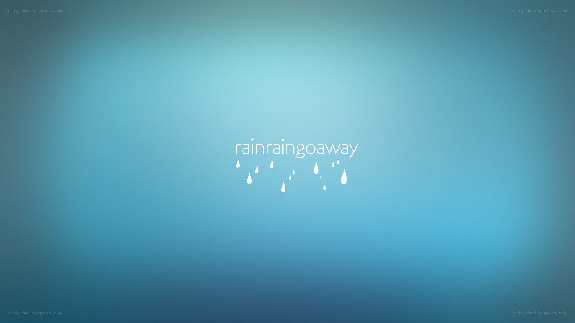 rain rain go away