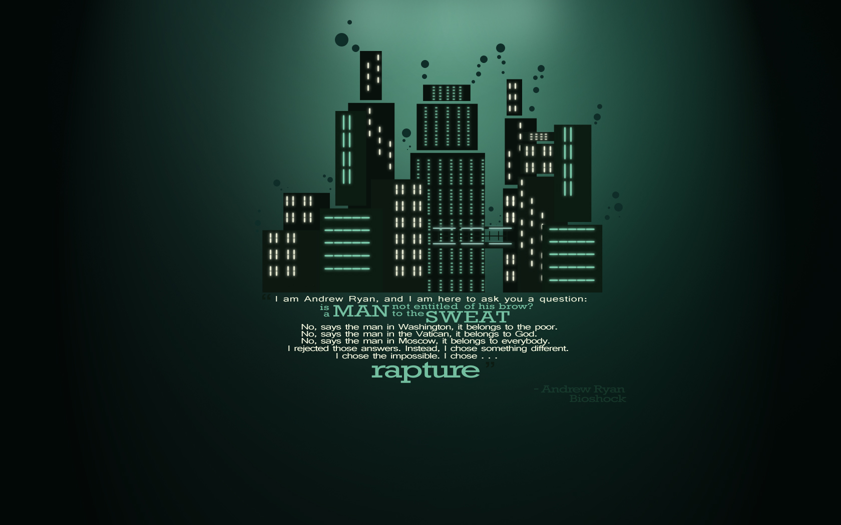 Rapture quote from Bioshock