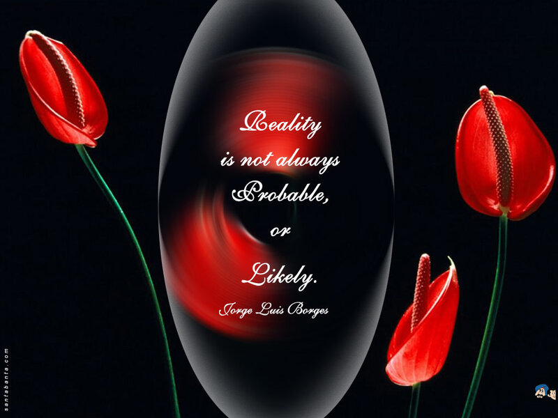 Reality is not always probable