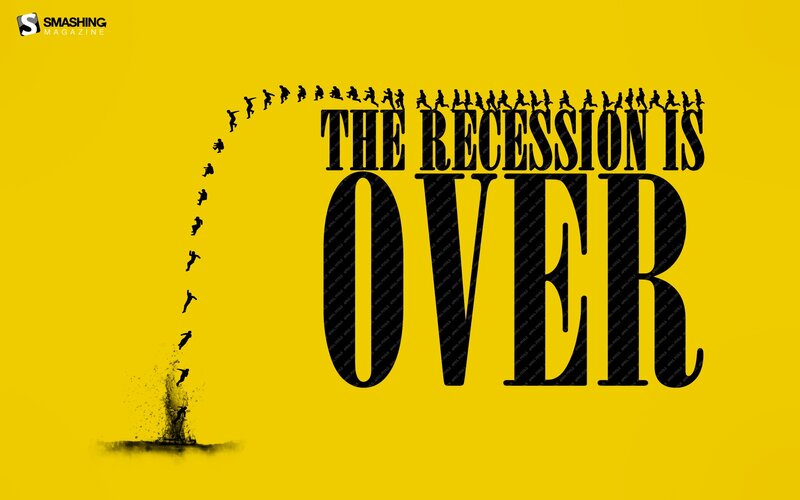 Recession is Over