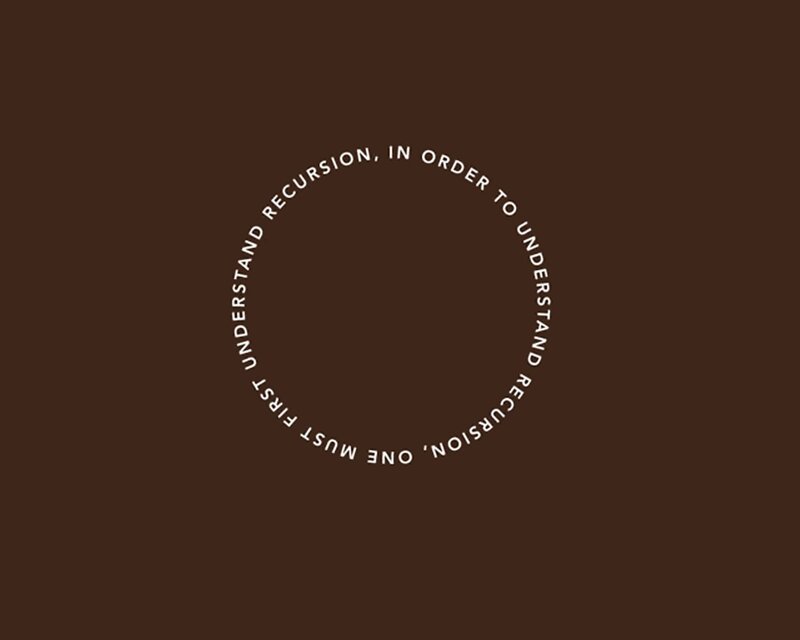 Recursion understanding quote