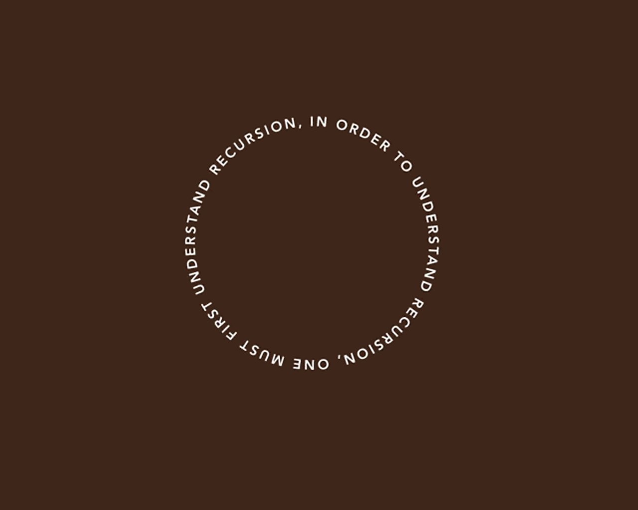 Recursion understanding quote