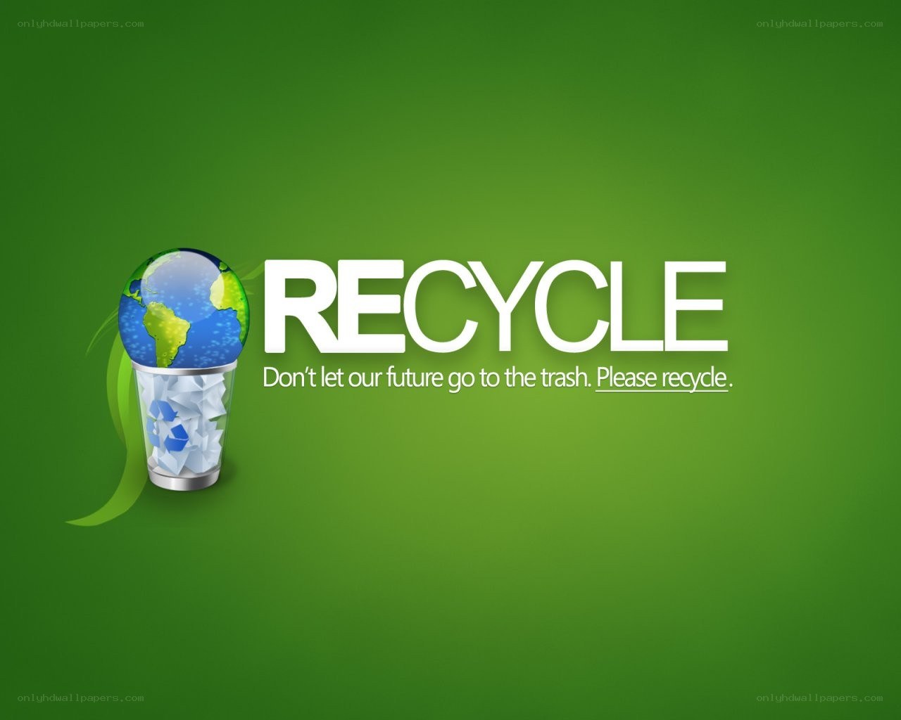 Recycle Earth Message